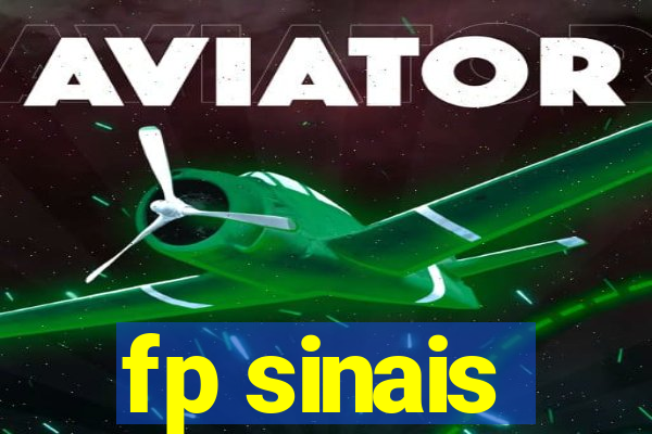 fp sinais